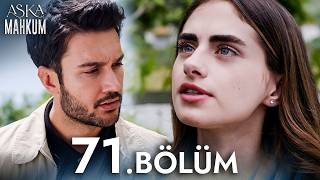 سریال محکوم به عشق Aska Mehkum قسمت 71 با زیرنویس چسبیده فارسی