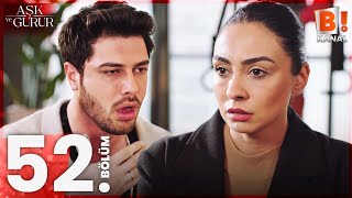 سریال عشق و غرور Ask ve Gurur قسمت 52 زیرنویس چسبیده فارسی