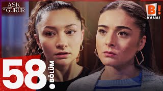 سریال عشق و غرور Ask ve Gurur قسمت 58 زیرنویس چسبیده فارسی