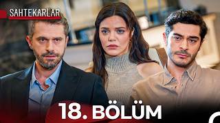 سریال کلاهبرداران Sahtekarlar قسمت 18 با زیرنویس چسبیده فارسی