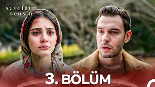 سریال کسی که دوستش دارم تویی Sevdigim Sensin قسمت 3 با زیرنویس چسبیده فارسی