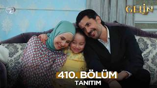 سریال عروس Gelin قسمت 410 با زیرنویس چسبیده فارسی
