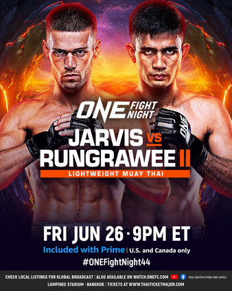 دانلود رویداد  : ONE Fight Night 44: Jarvis vs. Rungrawee II
